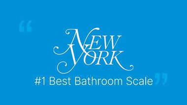 "#1 Best Bathroom Scale" - the Strategist, New York Magazine